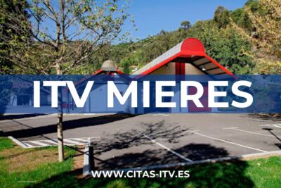 Cita Previa Estación ITV Mieres (ITVASA)