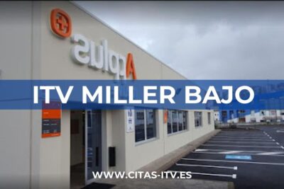 Cita Previa ITV Miller Bajo (Applus+)