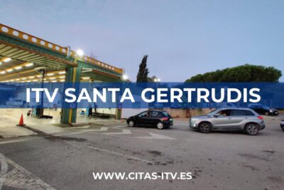 Cita Previa Estación ITV Santa Gertrudis (Consell d'Eivissa)