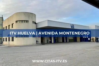 ITV Huelva Avenida Montenegro